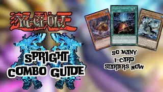 Yugioh Spright Combo Guide - So many 1 Card Starters!