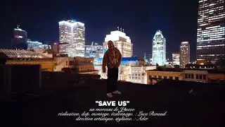 J9ueve - SAVE US (Clip Officiel)