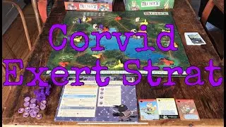 Root: Corvid Conspiracy - Exert Strat
