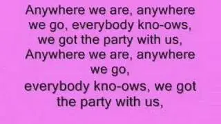 We Got The Party With Us - Hannah Montana (ON-SCREEN LYRICS HQ)