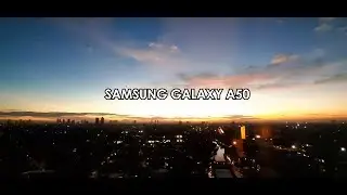 SAMSUNG GALAXY A50 VIDEO SAMPLE