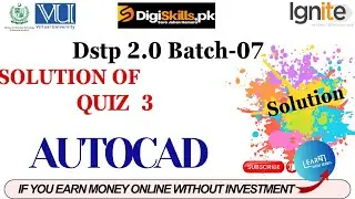 autocad quiz no 3 batch 7 solution | quiz no 3 autocad batch 7 | 