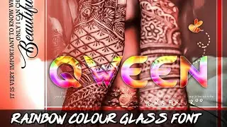 || New Colourful Glow Glass Font || By Anshul Edit'X