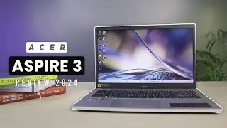 Acer Aspire 3 Review 2024 - Best Budget Laptop Under $300?