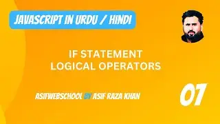 07 JS if statement & logical operators in Urdu/Hindi