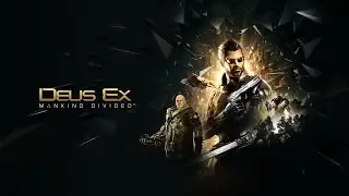 Deus Ex Mankind Divided - Gameplay (No Commentary)