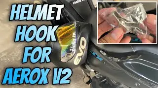[ AEROX V2 ] HELMET HOOK - ETO NA ANG SOLUSYON PARA PWEDE MO NANG IWAN ANG HELMET MO SA PARKING LOT