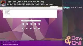 Dev&Chill - Stream Experiments PHP CLI, Twitch API