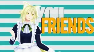 [東方MMD] FRIENDS 藍様 / Ran Yakumo [4K UHD]