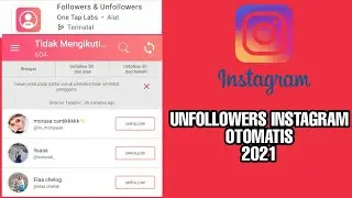 Tutorial Unfollowers Instagram secara otomatis