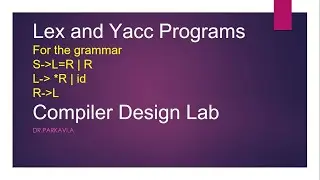 Lex and Yacc Programs For the Sample grammar|Compiler Design Lab