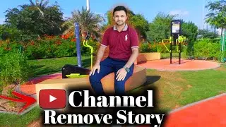 Youtube Na Mera Channel Remove kune kiya || Youtube Channel Remove Story || After 1 Year 😔