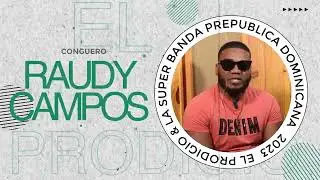 EL PRODIGIO presenta La Super Banda (Raudy Campos - Conguero)