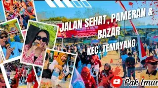 Jalan Santai, Pameran dan Bazar Kecamatan Temayang Dalam Rangka HUT Ke-79 RI.