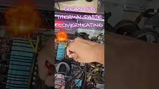 Clean Old Thermal Paste before you apply New