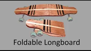 How To: Build a Portable Folding Longboard!