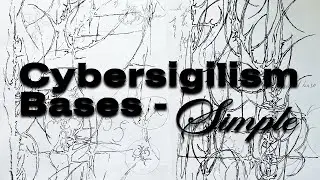 Simple bases for drawing CYBERSIGILISM