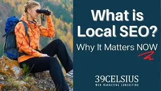 What Is Local SEO? Why It Matters NOW
