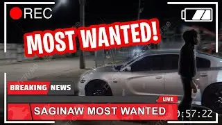 SAGINAW MOST WANTED CAR GROUP 🚔🚨🚨