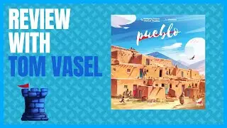 Pueblo Review with Tom Vasel
