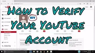 How to Verify Your YouTube Account : Urdu/Hindi 2017