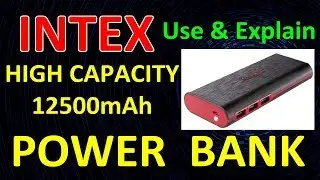 intex power bank 12500mah use & explained
