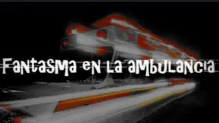 fantasmas en ambulancia GUATEMALA VILLA NUEVA #paranormal #miedo