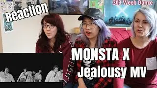 [REACTION] MONSTA X 몬스타엑스 - Jealousy MV