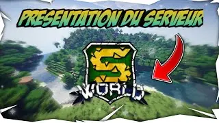 PRÉSENTATION DU SERVEUR SURVIVAL WORLD (+ présentation de mon projet créatif)