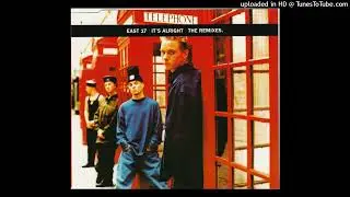 East 17- It's Alright (Big Boss Mix)