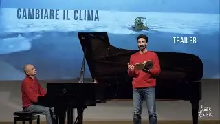 Cambiare il clima - Change the climate - trailer