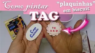 Como pintar plaquinhas ou Tags em biscuit com frases  - 2 técnicas fáceis