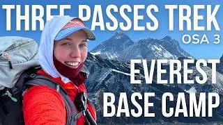TREKKING IN NEPAL | Everest Base Camp 5360m | Three Passes Trek