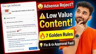 ❌ Low Value Content Error? Adsense Reject! | Real Fix Step-by-Step (2026) |
