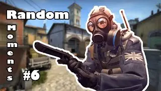 CSGO Random Moments #6 CSGO.EXE
