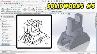 SOLIDWORKS ÖRNEK ÇİZİM     UYGULAMA - 5