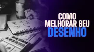 Como Melhorar seu Desenho  - Leonardo Augusto e Ricardo Riamonde - Rise