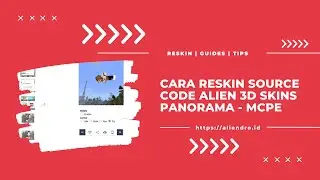 Cara Reskin Source Code Alien 3D Skins Panorama - MCPE