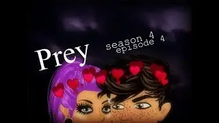 PREY S4.EP4 (MSP SERIES)
