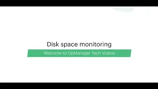 Disk space monitor| Head off disk space issues with ManageEngine OpManager