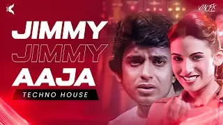 Jimmy Jimmy Aaja Aaja (Bollywood Tehno) | DJ KRAXTON & @VinFxStudio | #bollytech #retroremixparty