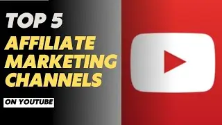 Master Affiliate Marketing | Top 5 YouTube Channels for Success in 2023!