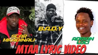 ADRIAN LOCI - MTAA LYRICS FT SCAR MKADINALI & B.A.D.Y 