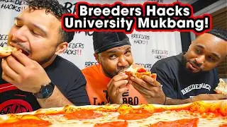 Mukbang! Breeders Hacks University Mukbang!