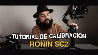 DJI RONIN RSC2 Cómo CALIBRAR el GIMBAL SC2