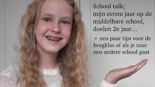 Vertellen over mijn eerste jaar op de middelbare school & mijn doelen 2e klas ★ Lianne’s Lifestyle