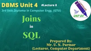 Unit 4 Lecture 8 Joins in SQL