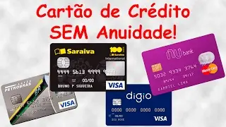 Cartão de crédito sem anuidade e sem tarifas!