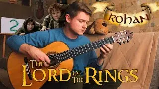 THE LORD OF THE RINGS: Rohan - Guitar Cover