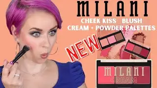MILANI CHEEK KISS BLUSH PALETTES! CREAM + POWDER | Steff's Beauty Stash